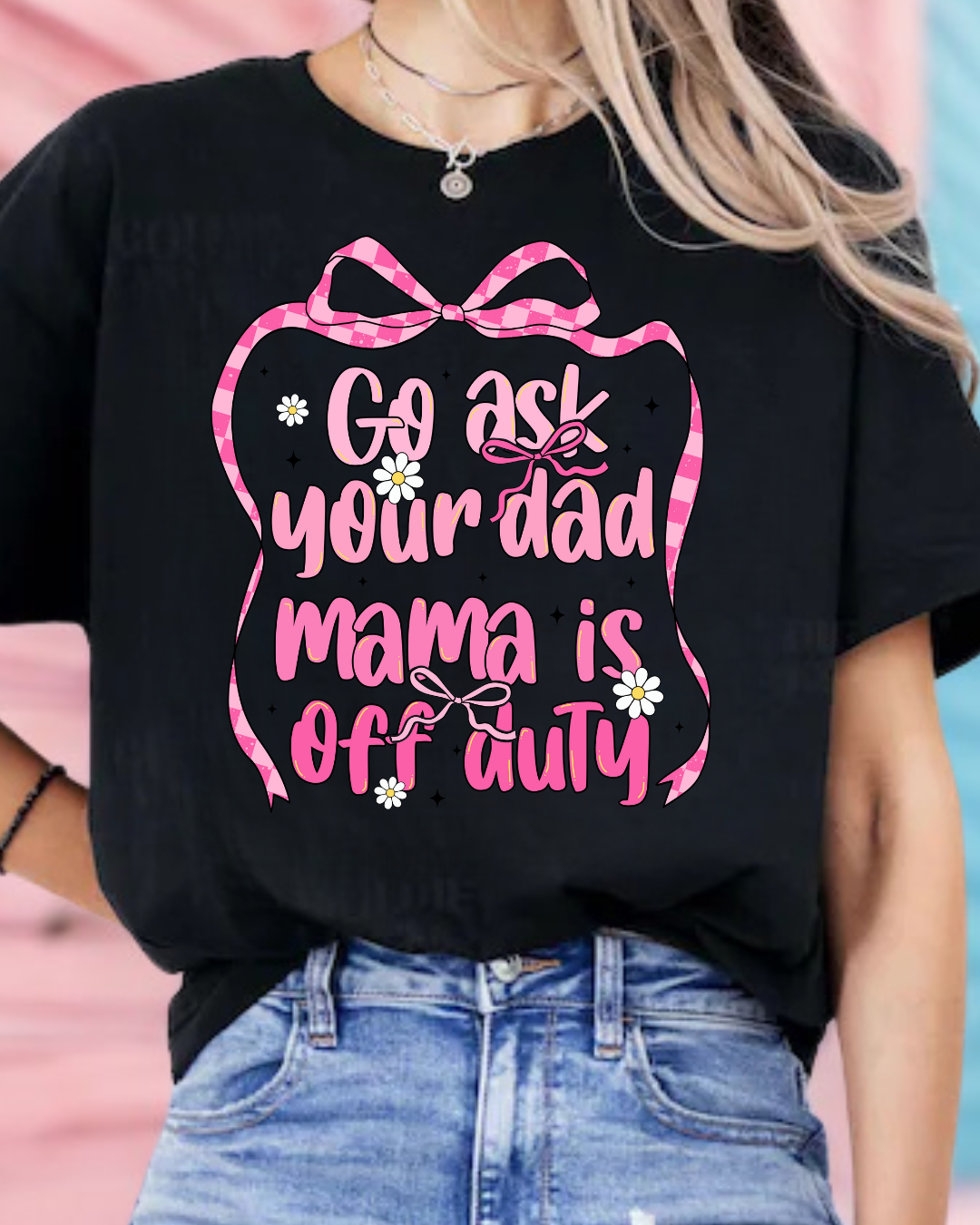 Mom Off Duty T-Shirt